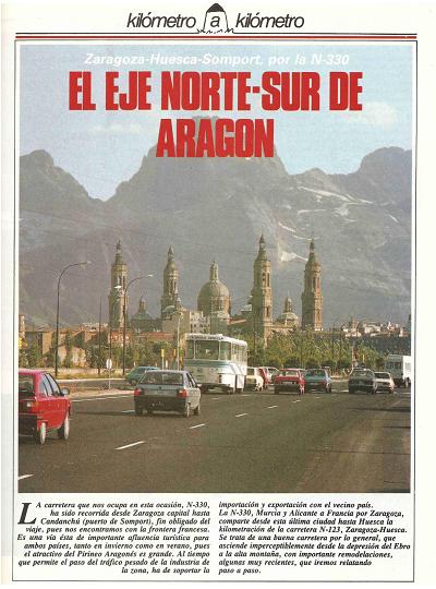 Revista Tr�fico, n� 16 (noviembre de 1986). Kil�metro y kil�metro: Zaragoza-Huesca-Somport (N-330). El eje norte-sur de Arag�n