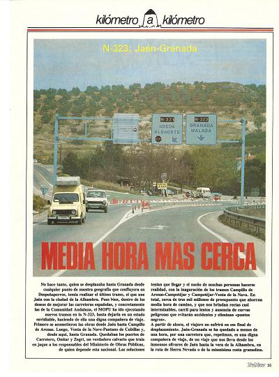 Revista Tr�fico, n� 22 (mayo de 1987). Kil�metro y kil�metro: Ja�n-Granada (N-323). Media hora m�s cerca