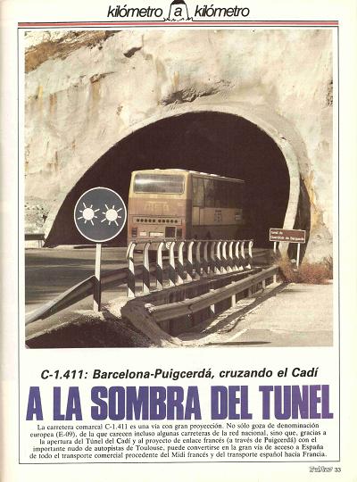 Revista Tr�fico, n� 29 (enero de 1988). Kil�metro y kil�metro: Barcelona-Puigcerd�, por el Cad� (N-II y C-1411). A la sombra del t�nel