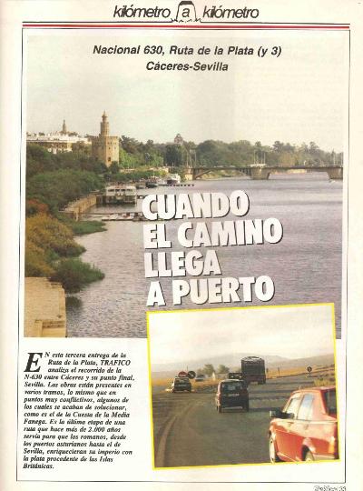 Revista Tr�fico, n� 38 (noviembre de 1988). Kil�metro y kil�metro: Ruta de la Plata (III). C�ceres-Sevilla (N-630). Cuando el camino llega a puerto