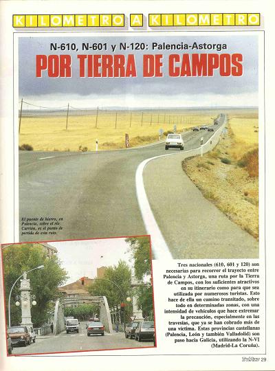 Revista Tr�fico, n� 74 (febrero de 1992). Kil�metro y kil�metro: Palencia-Astorga (N-610, N-601 y N-120). Por Tierra de Campos