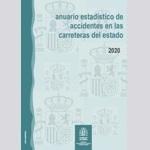 Anuario estad�stico de accidentes en las carreteras del Estado, 2020
