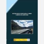Metodolog�a de adaptaci�n al cambio clim�tico en carreteras