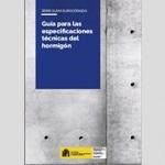 Gu�a para las especificaciones t�cnicas del hormig�n (Serie Gu�as Euroc�digos)