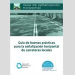 Gu�a de buenas pr�cticas para la se�alizaci�n horizontal de carreteras locales